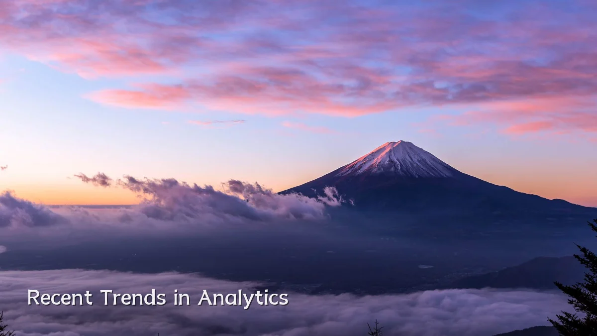 Recent Trends in Analytics